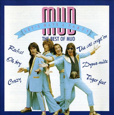 Let's Have a Party: The Best of Mud