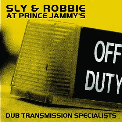 Dub Transmission Specialists: At Prince Jammy's