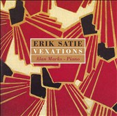 Erik Satie: Vexations
