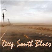 Deep South Blues [Universal]