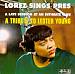 Lorez Sings Pres: A Tribute to Lester Young