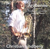 Arabenne and other trombone concertos from the North