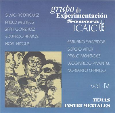Grupo de Xperimentacion: Sonora del Icaic, Vol. 4