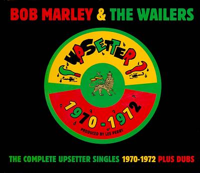 The Complete Upsetter Singles: 1970-1972 Plus Dubs