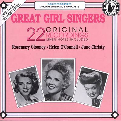 Great Girl Singers: Original Recordings 1952-57