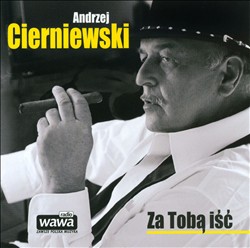 Album herunterladen Andrzej Cierniewski - Za Tobą Iść