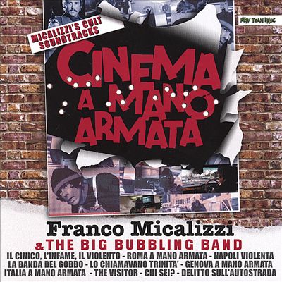Cinema a Mano Armata [Original Soundtrack]