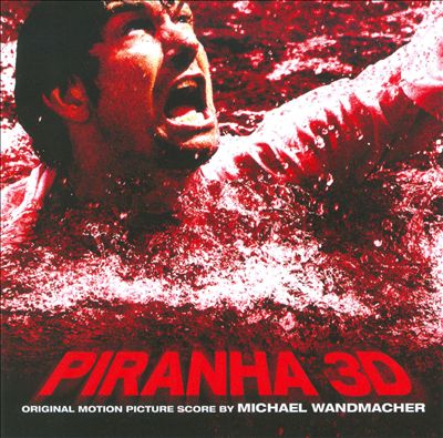 Piranha 3D [Score]