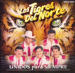 lataa albumi Los Tigres Del Norte - Unidos Para Siempre