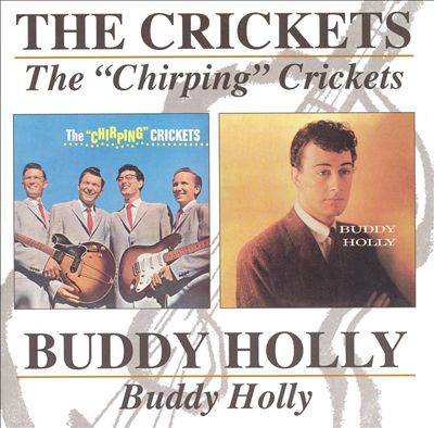 The "Chirping" Crickets/Buddy Holly