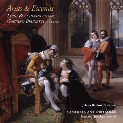 Boccherini: Arias & Escenas