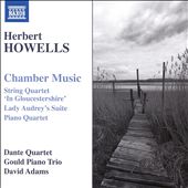 Herbert Howells: Chamber…