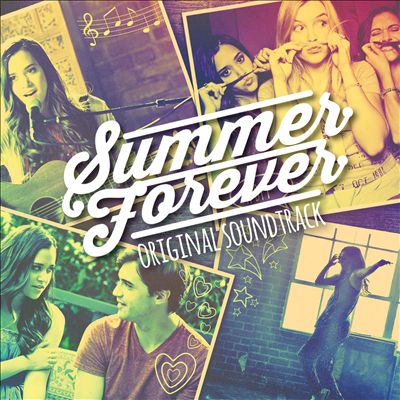 Summer Forever [Original Soundtrack]
