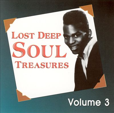 Lost Deep Soul Treasures, Vol. 3