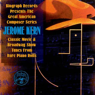 Classic Movie & Show Tunes from Rare Piano Rolls