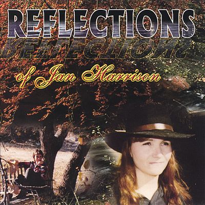 Reflections of Jan Harrison