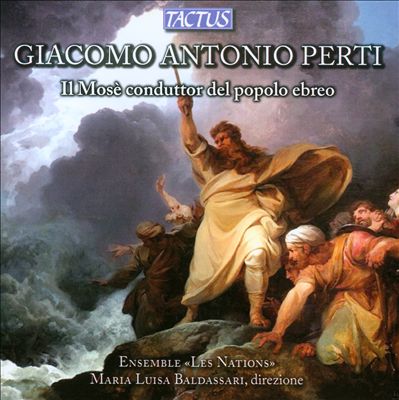 Giacomo Antonio Perti: Moses, Leader of the Jewish People
