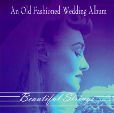 An Old Fashioned Wedding Album