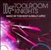 Toolroom Knights