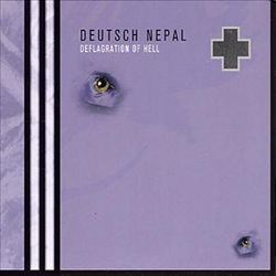 lataa albumi Deutsch Nepal - Deflagration Of Hell