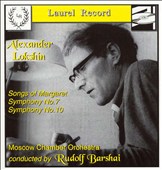 Alexander Lokshin: Songs of Margaret; Symphonies Nos. 7 & 10