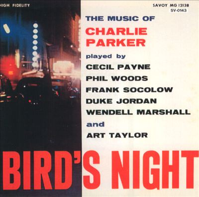 Bird's Night (The Music of Charlie Parker)