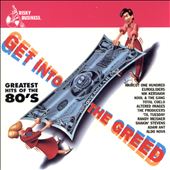 Get into the Greed: Greatest Hits of the 80's