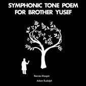 Symphonic Tone Poem for&#8230;