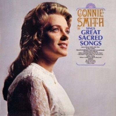 Connie Smith Sings Great Sacred Songs