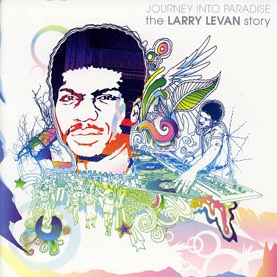 Journey into Paradise: The Larry Levan Story