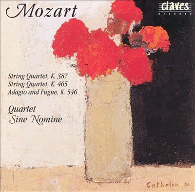 Mozart: String Quartets K465, 387; Adagio & Fugue, K546