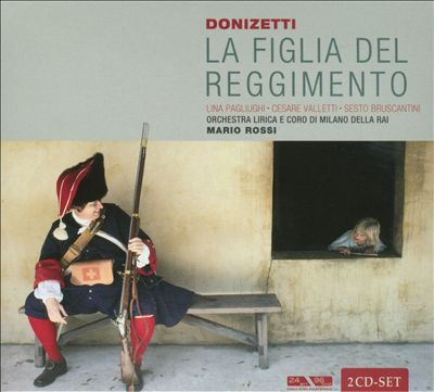 Donizetti: La Figlia del Reggimento