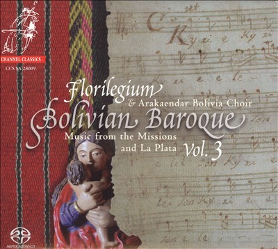 Bolivian Baroque, Vol. 3