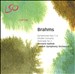 Brahms: Symphonies Nos. 1-4; Double Concerto; Serenade No. 2
