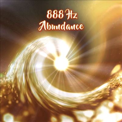 888 Hz Abundance