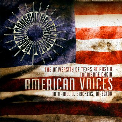 American Voices, for narrator & trombone ensemble