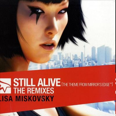 Still Alive (The Theme from Mirror's Edge): the Remixes [4 Tracks]
