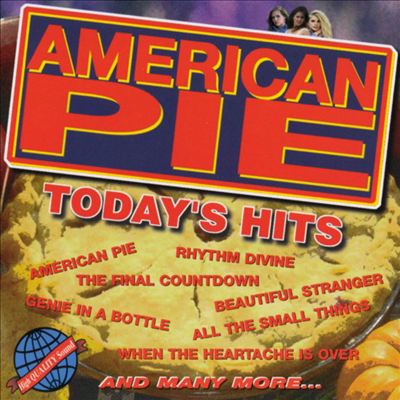 American Pie: Today's Hits