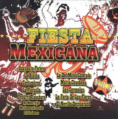 Fiesta Mexicana, Vol. 3