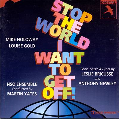 Stop the World - I Want to Get Off, musical
