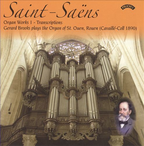 Saint-Saëns: Organ Works 1 - Transcriptions