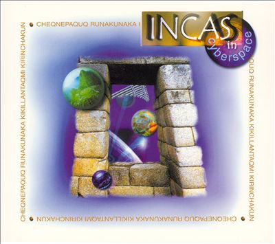 Incas in Cyberspace