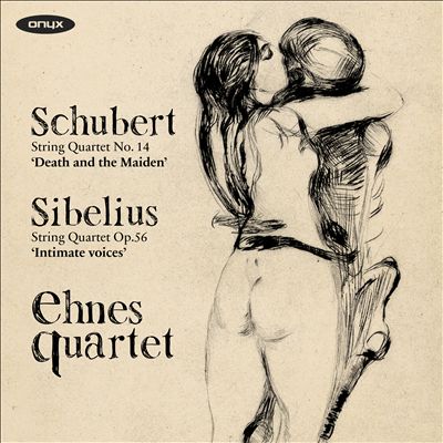 Schubert: String Quartet No. 14 'Death and the Maiden'; Sibelius: String Quartet Op. 56 'Intimate Voices'