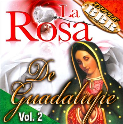 Rosa de Guadalup, Vol. 2