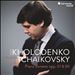 Kholodenko plays Tchaikovsky: Piano Sonatas Opp. 37 & 80