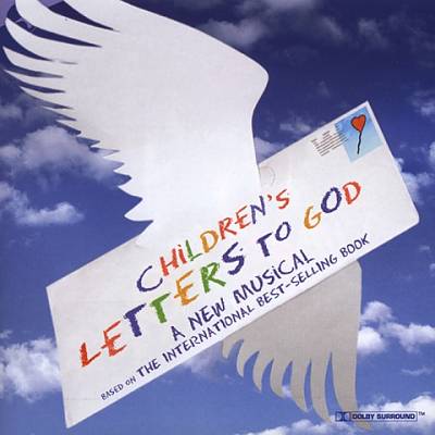 Children's Letters to God (Original Off-Broadway Cast)
