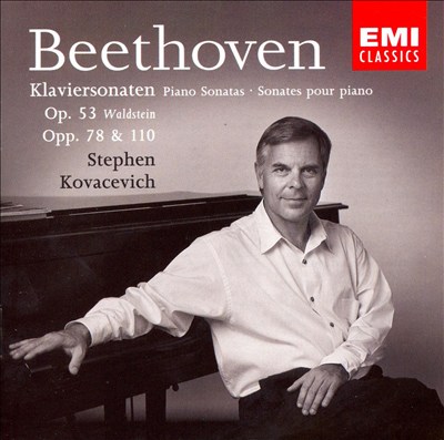 Beethoven: Piano Sonatas, Opp. 53 "Waldstein", 78 & 110