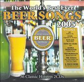 World's Best Ever Beer Songs 2005