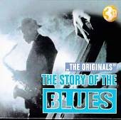 Story of Blues, Vol. 1: Originals