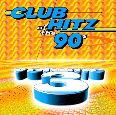 Club Hitz of 90's, Vol. 3